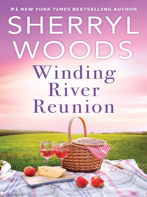 Title details for Winding River Reunion by Sherryl Woods - Wait list